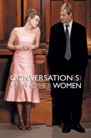 Conversations with Other Women 2006 on netflix