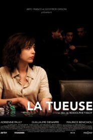 La Tueuse 2010 on netflix