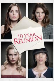 10 Year Reunion 2016 on netflix