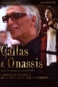 Callas & Onassis 2005 on netflix