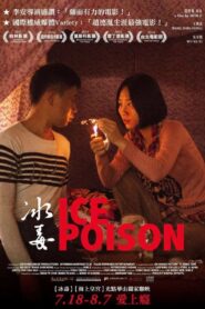 Ice Poison 2014 on netflix