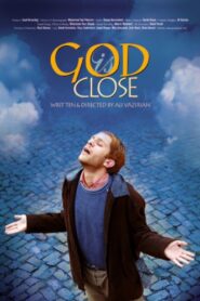 God Is Close 2007 on netflix