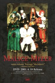 MALICE MIZER: No Return Voyage “Final” ~one more time~ 1997 on netflix