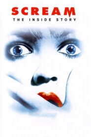 Scream: The Inside Story 2011 on netflix