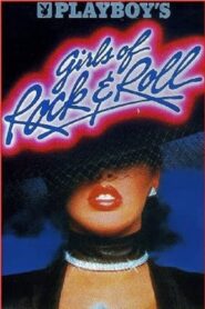 Playboy’s Girls of Rock & Roll 1985 on netflix