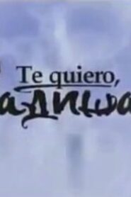 Te quiero, Radisa 2004 on netflix