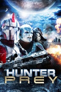 Hunter Prey 2010 on netflix