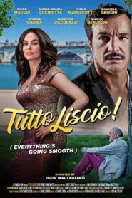 Tutto Liscio 2019 on netflix
