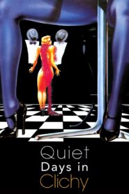 Quiet Days in Clichy 1990 on netflix