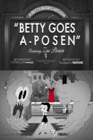 Betty Goes a-Posen 2017 on netflix