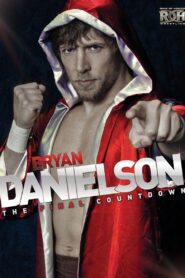 Bryan Danielson: The Final Countdown 2013 on netflix