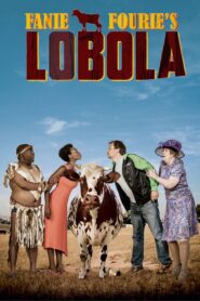 Fanie Fourie’s Lobola 2013 on netflix