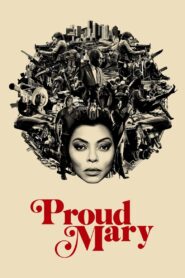 Proud Mary 2018 on netflix