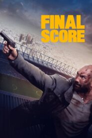 Final Score 2018 on netflix
