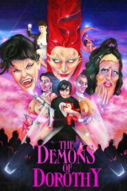 The Demons of Dorothy 2022 on netflix