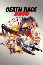 Death Race 2050 2017 on netflix