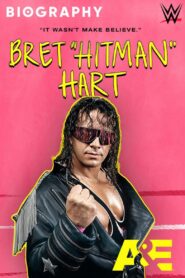Biography: Bret “Hitman” Hart 2021 on netflix