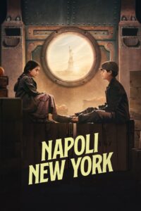 Naples to New York 2024 on netflix