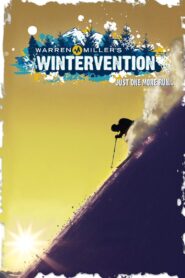 Warren Miller’s Wintervention 2010 on netflix