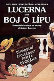 Lucerna aneb Boj o lípu 1994 on netflix