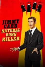Jimmy Carr: Natural Born Killer 2024 on netflix