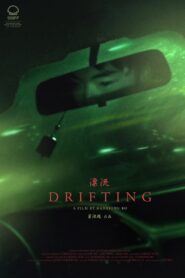 Drifting 2019 on netflix