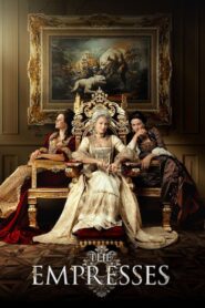 The Empresses 2023 on netflix
