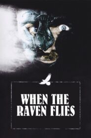 When the Raven Flies 1984 on netflix