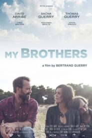 My Brothers 2018 on netflix