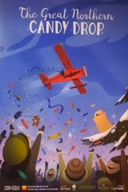 The Great Northern Candy Drop 2017 on netflix