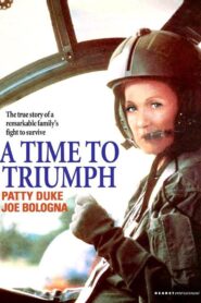 A Time to Triumph 1986 on netflix