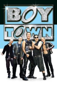 BoyTown 2006 on netflix