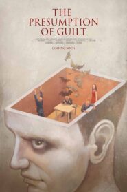 The Presumption of Guilt 2020 on netflix