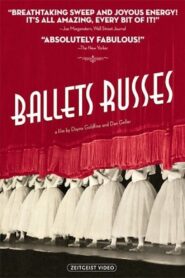 Ballets Russes 2005 on netflix