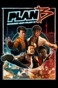 Plan B 2016 on netflix