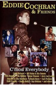 Eddie Cochran & Friends: C’mon Everybody 2004 on netflix