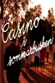 Casino i sommarbusken 1981 on netflix