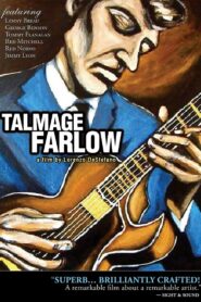 Talmage Farlow 1981 on netflix