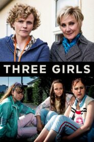 Three Girls 2017 on netflix