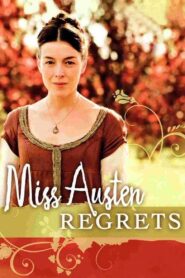 Miss Austen Regrets 2008 on netflix