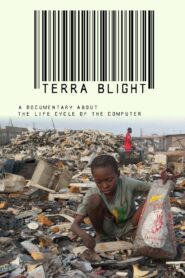 Terra Blight 2012 on netflix