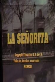 La señorita 1994 on netflix