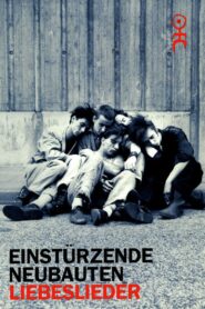 Einstürzende Neubauten: Liebeslieder 1993 on netflix
