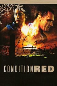 Condition Red 1995 on netflix
