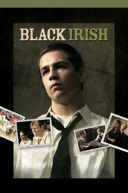 Black Irish 2007 on netflix