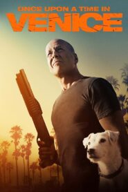 Once Upon a Time in Venice 2017 on netflix