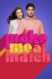 Make Me a Match 2023 on netflix