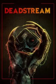 Deadstream 2022 on netflix