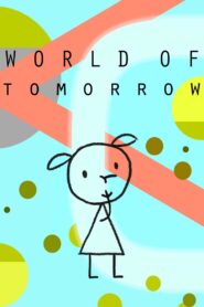 World of Tomorrow 2015 on netflix
