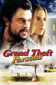 Grand Theft Parsons 2004 on netflix